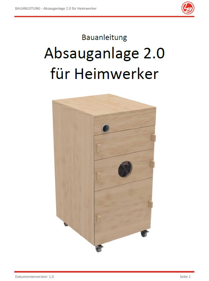 Absauganlage 2.0 für Heimwerker (Bauanleitung)