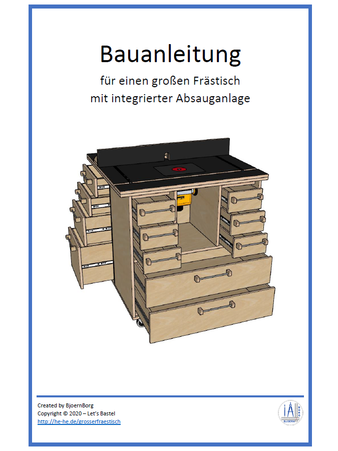 Großer Frästisch (Bauanleitung)