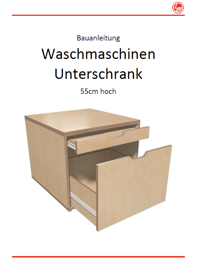 Waschmaschinen Unterschrank (Bauanleitung)