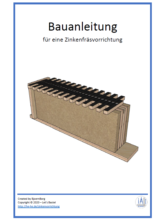 Zinkenfräsvorrichtung (Bauanleitung)