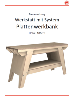 WmS - Plattenwerkbank (Bauanleitung) 100 cm